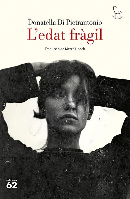 EDAT FRÀGIL, L' | 9788429782592 | PIETRANTONIO, DONATELLA DI | Cooperativa Cultural Rocaguinarda