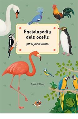 ENCICLOPÈDIA DELS OCELLS | 9788419282019 | TUMA, TOMÁS | Cooperativa Cultural Rocaguinarda