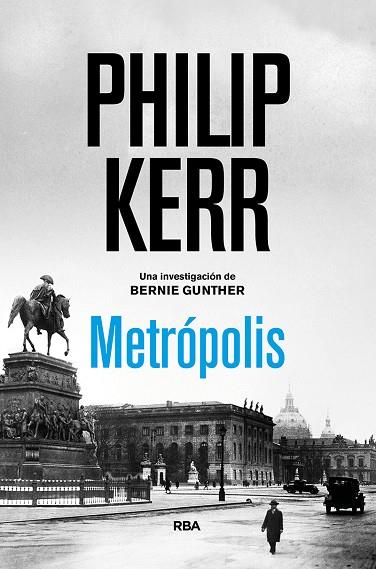 METRÓPOLIS | 9788491876830 | KERR PHILIP | Cooperativa Cultural Rocaguinarda
