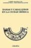 DAMAS Y CABALLEROS EN LA CIUDAD IBERICA | 9788437615271 | ARANEGUI GASCO, CARMEN | Cooperativa Cultural Rocaguinarda