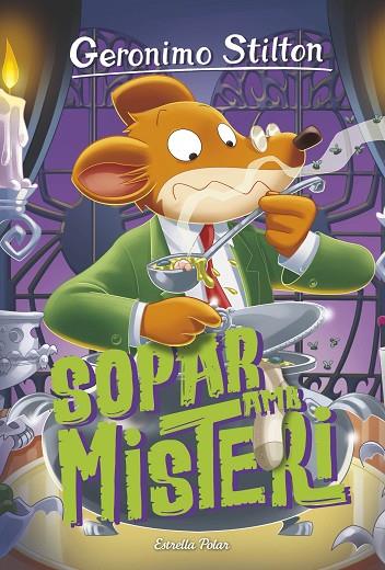 SOPAR AMB MISTERI | 9788413893556 | STILTON, GERONIMO | Cooperativa Cultural Rocaguinarda
