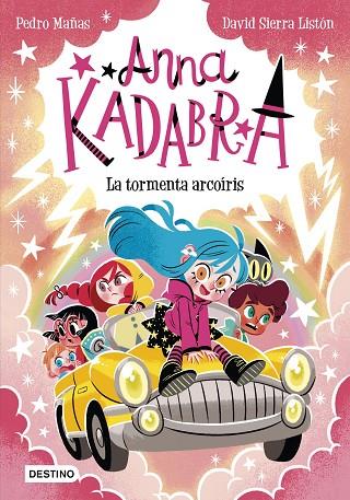 ANNA KADABRA 17. LA TORMENTA ARCOÍRIS | 9788408313496 | PEDRO MAÑAS/SIERRA LISTÓN, DAVID | Cooperativa Cultural Rocaguinarda