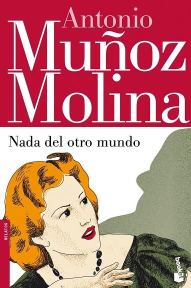 NADA DEL OTRO MUNDO | 9788432214899 | ANTONIO MUÑOZ MOLINA | Cooperativa Cultural Rocaguinarda