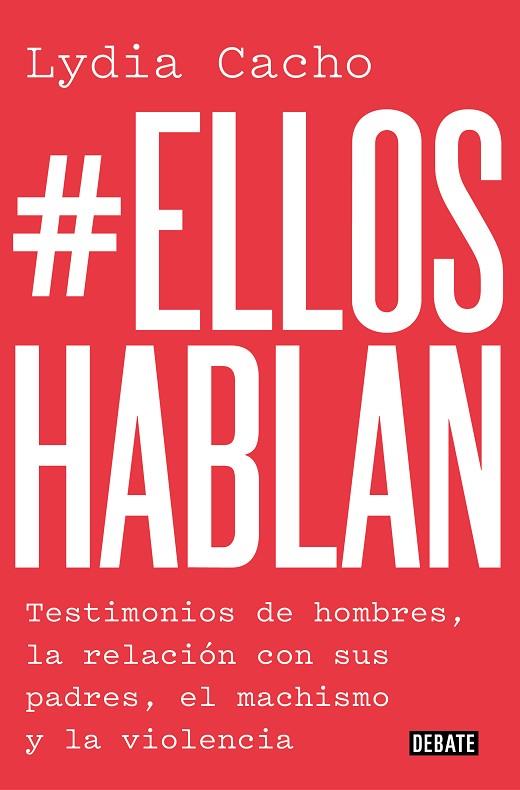 ELLOS HABLAN | 9788499929866 | CACHO, LYDIA | Cooperativa Cultural Rocaguinarda