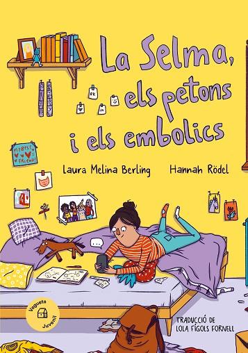 SELMA, ELS PETONS I ELS EMBOLICS, LA | 9788419794338 | MELINA BERLING, LAURA | Cooperativa Cultural Rocaguinarda