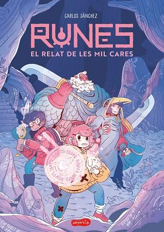 RUNES: EL RELAT DE LES MIL CARES (LLIBRE 1) | 9788419802651 | SÁNCHEZ, CARLOS | Cooperativa Cultural Rocaguinarda