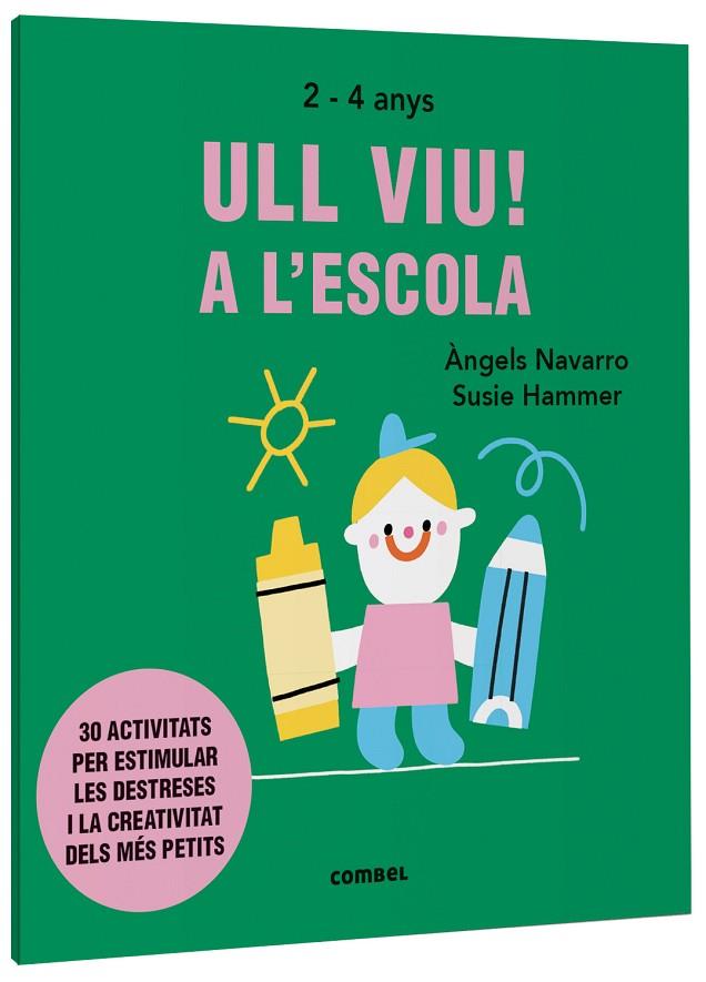 ULL VIU! A L'ESCOLA | 9788491019572 | NAVARRO SIMON, ÀNGELS | Cooperativa Cultural Rocaguinarda