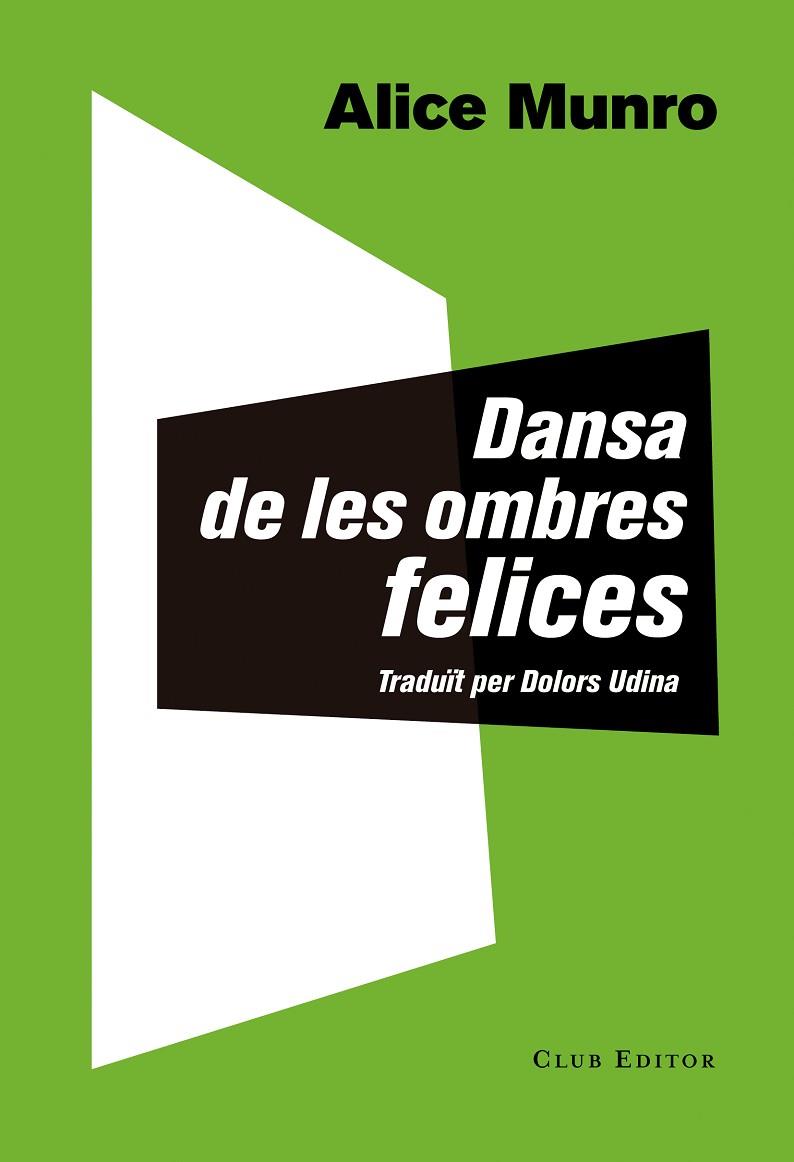 DANSA DE LES OMBRES FELICES | 9788473291873 | MUNRO, ALICE | Cooperativa Cultural Rocaguinarda