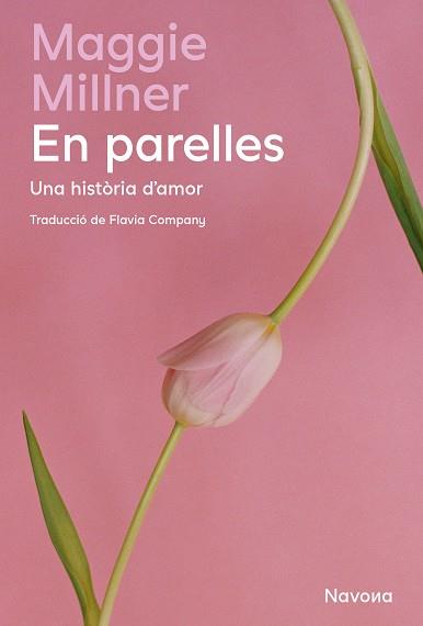 EN PARELLES | 9788410180291 | MILLNER, MAGGIE | Cooperativa Cultural Rocaguinarda