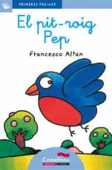 PIT-ROIG PEP, EL  (LLETRA LLIGADA) | 9788489625839 | ALTAN, FRANCESCO | Cooperativa Cultural Rocaguinarda