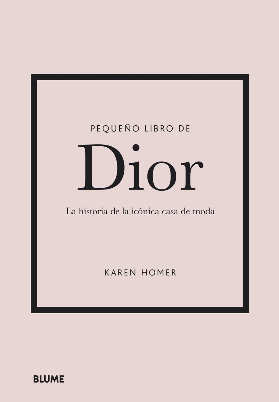 PEQUEÑO LIBRO DE DIOR | 9788418725708 | HOMER, KAREN | Cooperativa Cultural Rocaguinarda