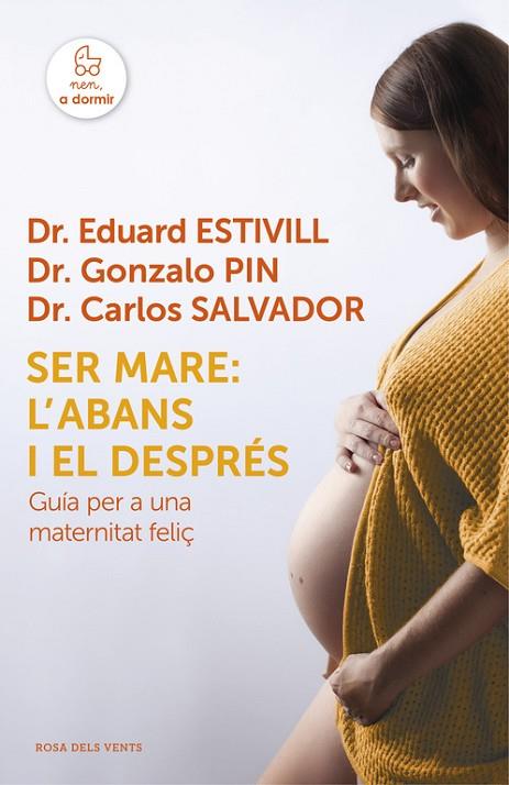 SER MARE: L'ABANS I EL DESPRÉS | 9788415961925 | ESTIVILL, EDUARD | Cooperativa Cultural Rocaguinarda