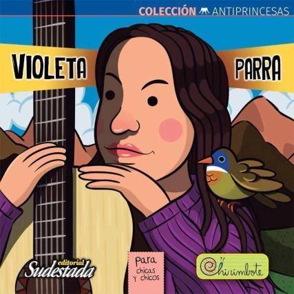 VIOLETA PARRA PARA NIÑAS Y NIÑOS | 9788494512728 | FINK, NADIA | Cooperativa Cultural Rocaguinarda