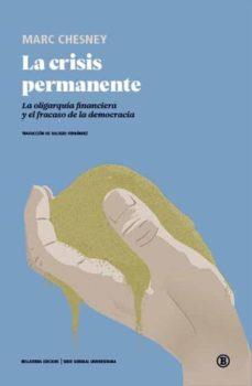 CRISIS PERMANENTE, LA | 9788418684050 | CHESNEY, MARC | Cooperativa Cultural Rocaguinarda