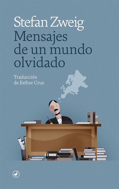 MENSAJES DE UN MUNDO OLVIDADO | 9788418059896 | ZWEIG, STEFAN | Cooperativa Cultural Rocaguinarda