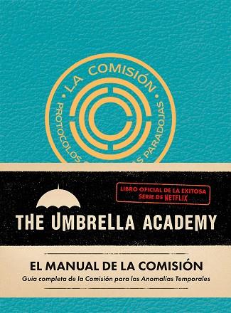 MANUAL DE LA COMISIÓN, EL. THE UMBRELLA ACADEMY. | 9788412794441 | FLETCHER, AUGGIE | Cooperativa Cultural Rocaguinarda