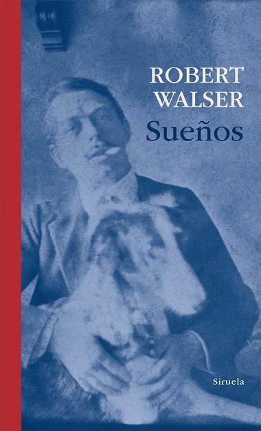 SUEÑOS | 9788498415872 | WALSER, ROBERT | Cooperativa Cultural Rocaguinarda