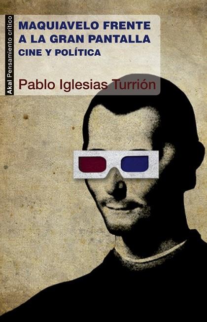 MAQUIAVELO FRENTE A LA GRAN PANTALLA | 9788446038764 | IGLESIAS TURRIÓN, PABLO | Cooperativa Cultural Rocaguinarda