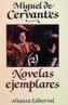 NOVELAS EJEMPLARES-2 | 9788420607269 | CERVANTES SAAVEDRA, MIGUEL DE | Cooperativa Cultural Rocaguinarda