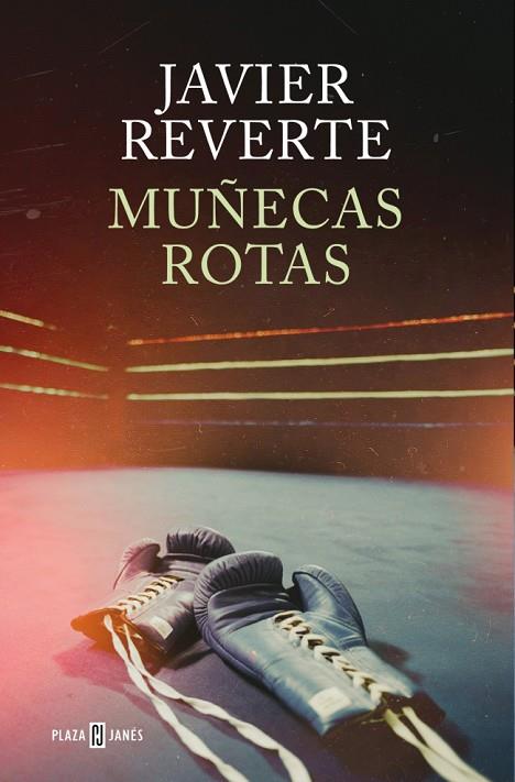 MUÑECAS ROTAS | 9788401035722 | REVERTE, JAVIER | Cooperativa Cultural Rocaguinarda