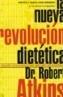 NUEVA REVOLUCION DIETETICA DEL DR. ATKINS, LA | 9788466616980 | ATKINS, ROBERT C. | Cooperativa Cultural Rocaguinarda