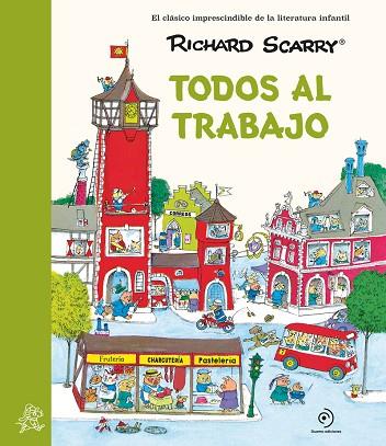 TODOS AL TRABAJO | 9788419521811 | SCARRY, RICHARD | Cooperativa Cultural Rocaguinarda