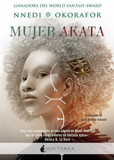 MUJER AKATA | 9788418440854 | OKORAFOR, NNEDI | Cooperativa Cultural Rocaguinarda