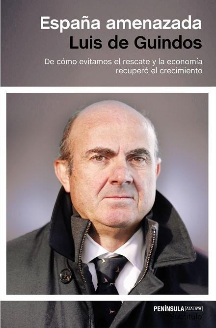 ESPAÑA AMENAZADA | 9788499425375 | GUINDOS, LUIS DE | Cooperativa Cultural Rocaguinarda
