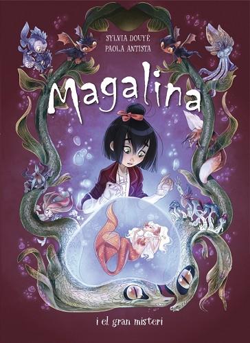 MAGALINA I EL GRAN MISTERI (SÈRIE MAGALINA 2) | 9788420452500 | DOUYE, SYLVIA/ANTISTA, PAOLA | Cooperativa Cultural Rocaguinarda