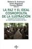 PAZ Y EL IDEAL COSMOPOLITA DE LA ILUSTRACION, LA | 9788430928897 | RODRIGUEZ ARAMAYO, ROBERT | Cooperativa Cultural Rocaguinarda