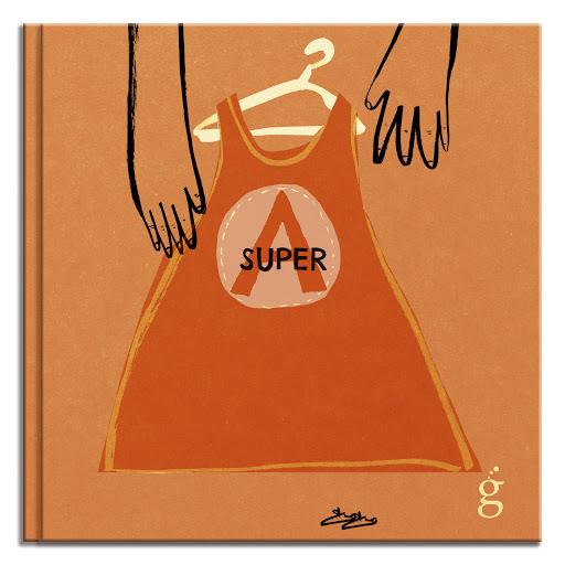SUPER-A | 9788412190618 | ARNAL, TXABI / GALI, MERCE | Cooperativa Cultural Rocaguinarda