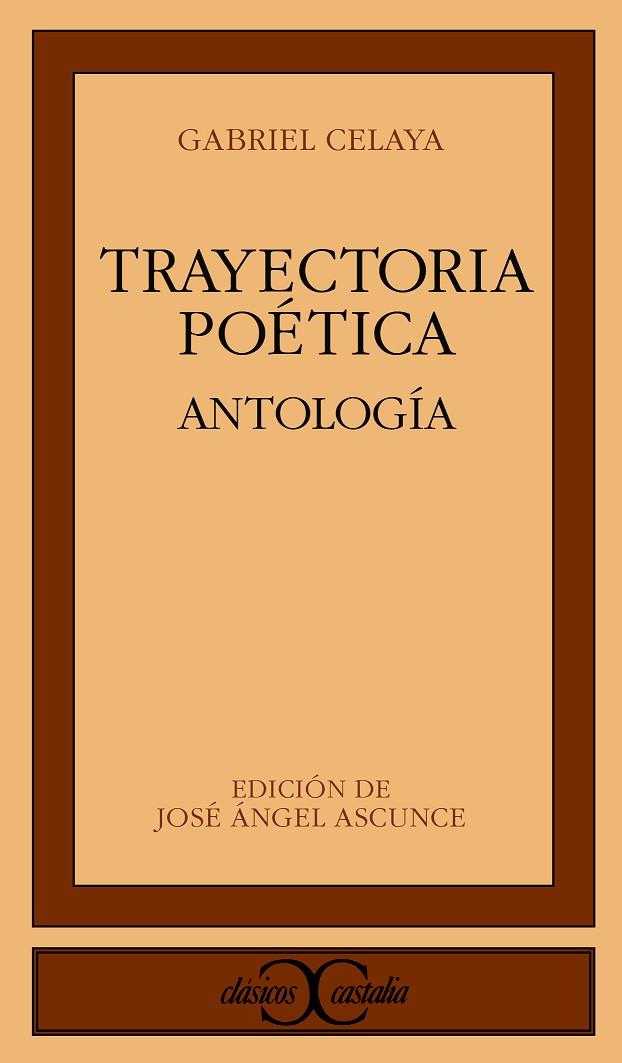 TRAYECTORIA POETICA | 9788470396755 | CELAYA, GABRIEL (SEUD. DE RAFAEL MUGICA | Cooperativa Cultural Rocaguinarda