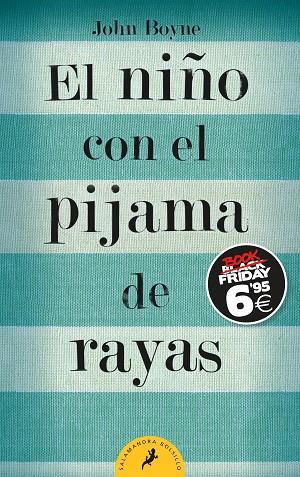 NIÑO CON EL PIJAMA DE RAYAS, EL | 9788418173417 | BOYNE, JOHN | Cooperativa Cultural Rocaguinarda
