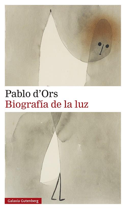 BIOGRAFÍA DE LA LUZ | 9788418526138 | D'ORS, PABLO | Cooperativa Cultural Rocaguinarda