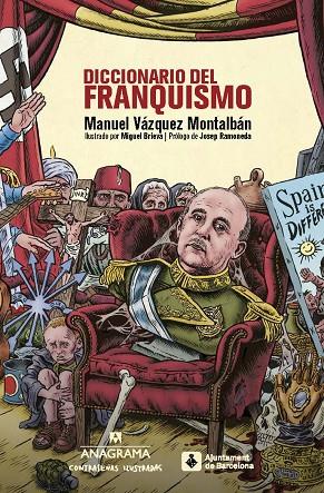 DICCIONARIO DEL FRANQUISMO | 9788433901507 | VÁZQUEZ MONTALBÁN, MANUEL | Cooperativa Cultural Rocaguinarda