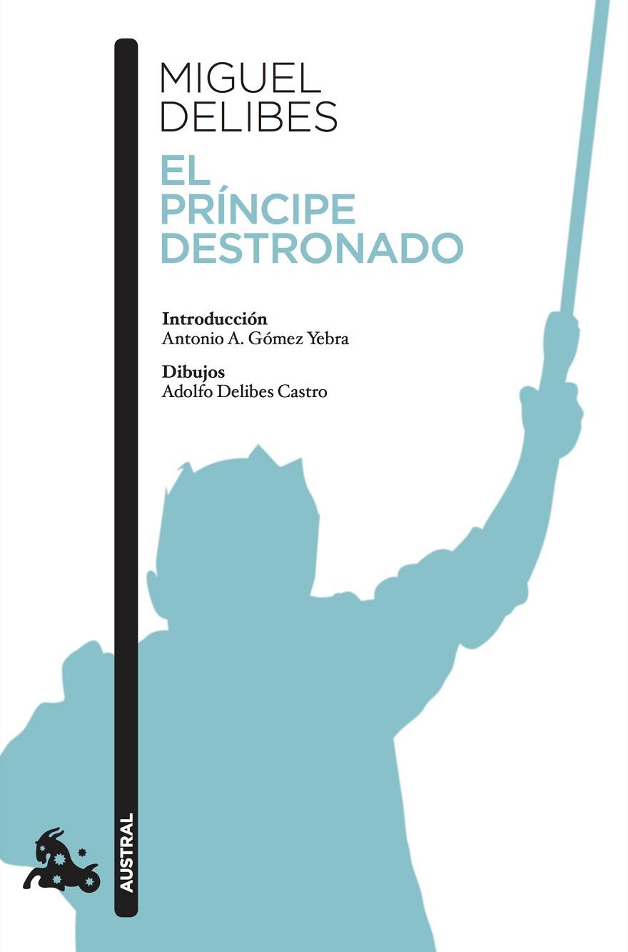 PRÍNCIPE DESTRONADO, EL  | 9788423353538 | DELIBES, MIGUEL | Cooperativa Cultural Rocaguinarda