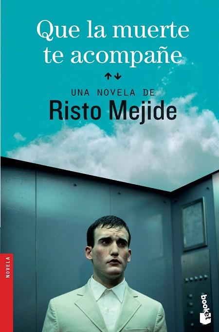 QUE LA MUERTE TE ACOMPAÑE | 9788467005035 | RISTO MEJIDE | Cooperativa Cultural Rocaguinarda