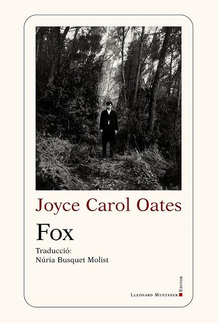 FOX | 9788410377530 | OATES, JOYCE CAROL | Cooperativa Cultural Rocaguinarda