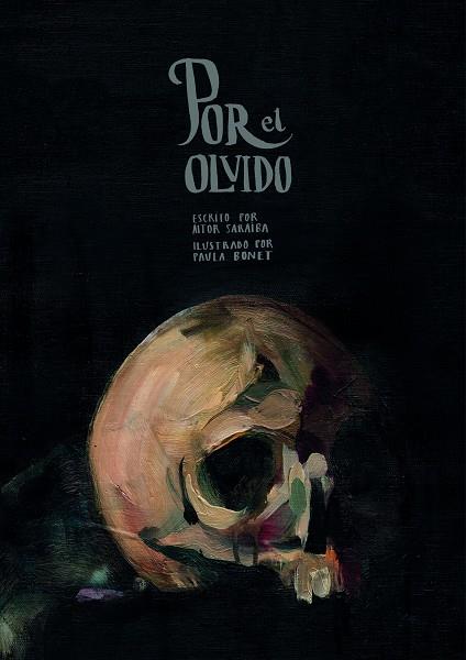 POR EL OLVIDO | 9788416890620 | SARAIBA, AITOR/BONET, PAULA | Cooperativa Cultural Rocaguinarda