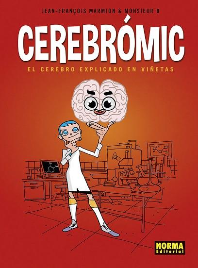 CEREBROMIC. EL CEREBRO EXPLICADO EN VIÑETAS | 9788467960419 | MARMION-MONSIEUR B. | Cooperativa Cultural Rocaguinarda