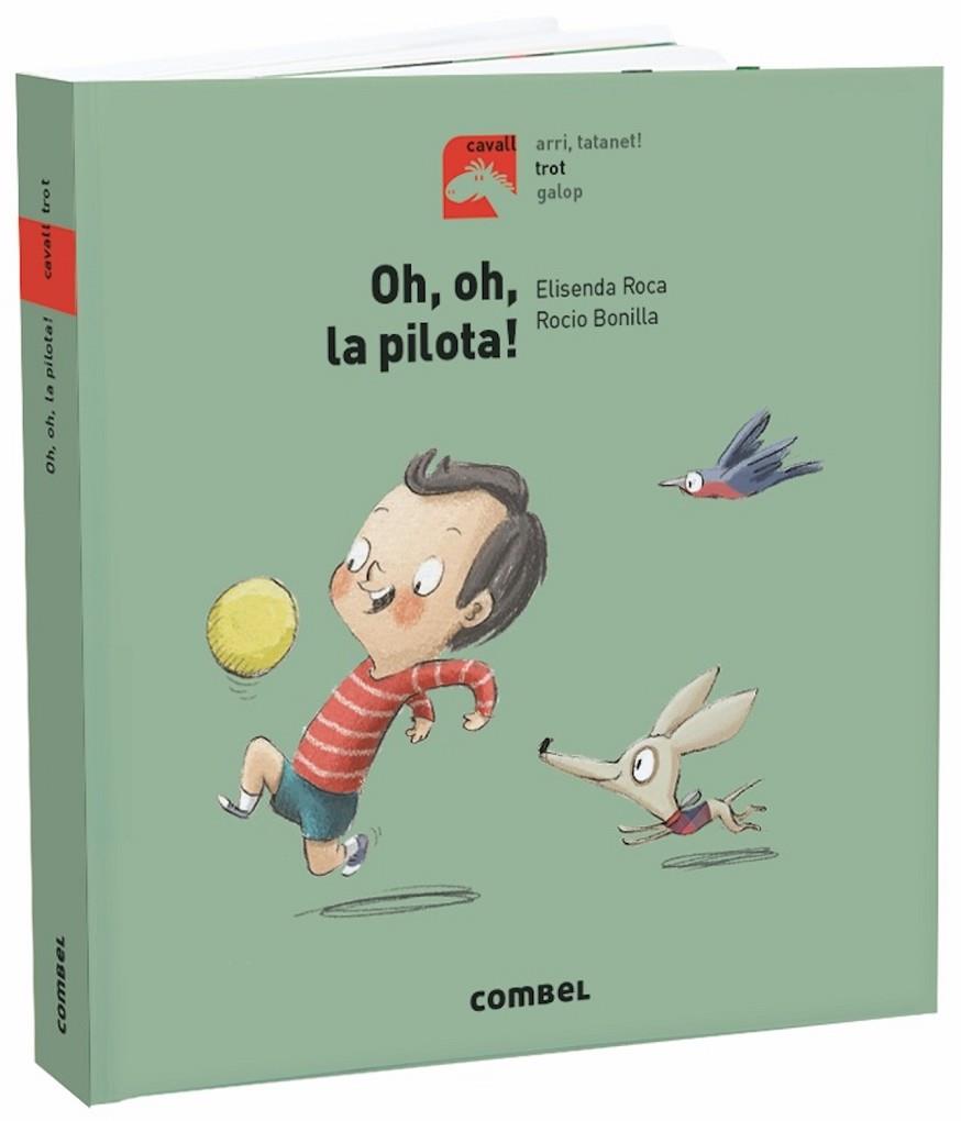 OH, OH, LA PILOTA! | 9788491013464 | ROCA, ELISENDA | Cooperativa Cultural Rocaguinarda
