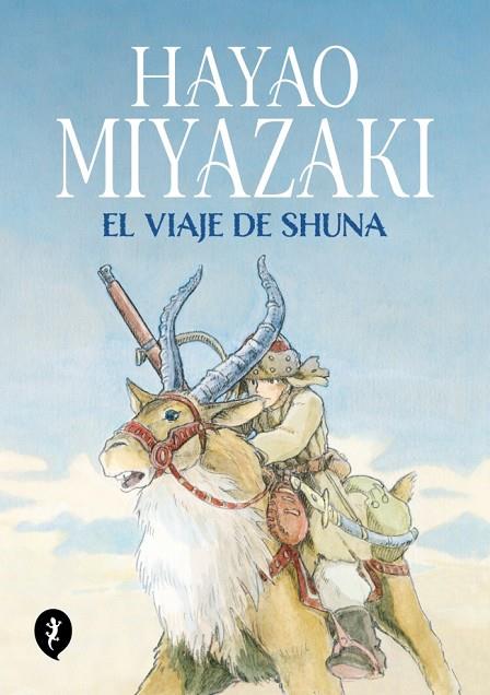 VIAJE DE SHUNA, EL | 9788419409249 | MIYAZAKI, HAYAO | Cooperativa Cultural Rocaguinarda