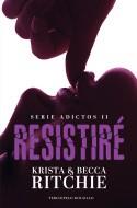 RESISTIRÉ | 9788494616884 | RITCHIE, BECCA/RITCHIE, KRISTA | Cooperativa Cultural Rocaguinarda