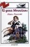 GRAN MEDULNES, EL | 9788420734118 | ALBAN FOURNIER, HENRI | Cooperativa Cultural Rocaguinarda