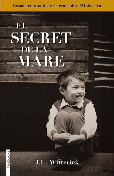 SECRET DE LA MARE, EL | 9788415745532 | J. L. WITTERICK | Cooperativa Cultural Rocaguinarda