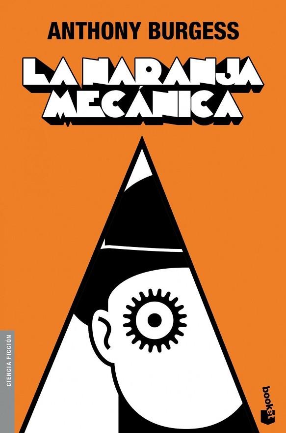 NARANJA MECÁNICA,LA | 9788445078822 | BURGESS, ANTHONY | Cooperativa Cultural Rocaguinarda