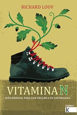 VITAMINA N | 9788416721511 | LOUV, RICHARD | Cooperativa Cultural Rocaguinarda