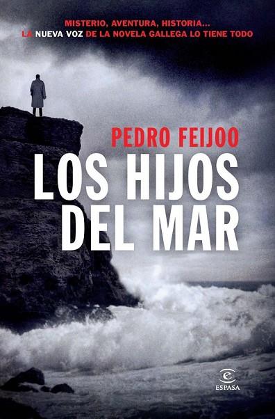 LOS HIJOS DEL MAR | 9788467031119 | PEDRO FEIJOO | Cooperativa Cultural Rocaguinarda