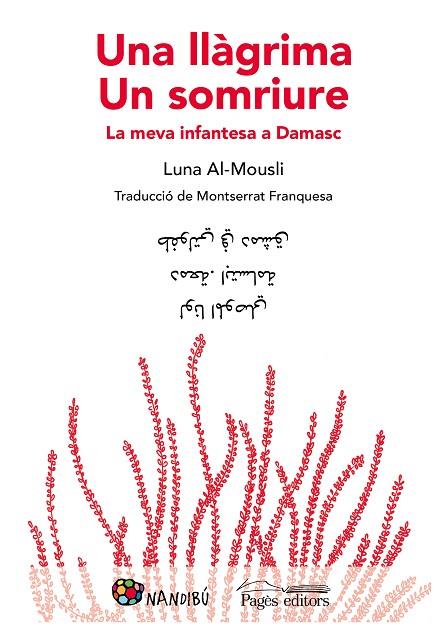 LLÀGRIMA, UNA. UN SOMRIURE | 9788413030302 | AL-MOUSLI, LUNA | Cooperativa Cultural Rocaguinarda