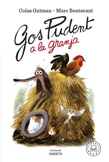 GOS PUDENT A LA GRANJA | 9788418733819 | GUTMAN, COLAS | Cooperativa Cultural Rocaguinarda
